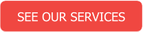SEE OUR SERVICES